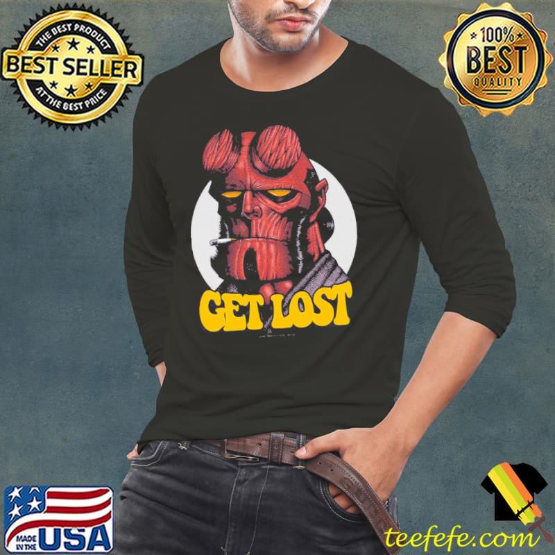 Get lost hellboy graphic for fans s Long Sleeve Tee Get lost hellboy graphic for fans s Long Sleeve Tee