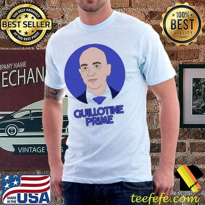 Guillotine prime Jeff bezos fanart classic shirt