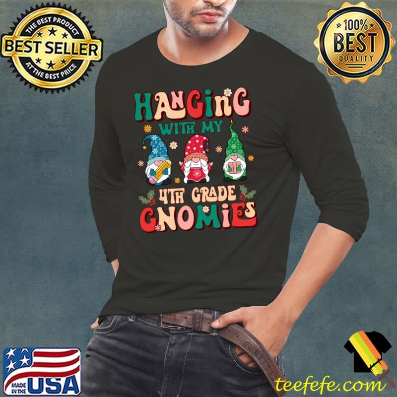 Hanging With My 4th Grade Gnomies Teacher Gnome Retro Groovy Christmas T-Shirt Long Sleeve Tee Hanging With My 4th Grade Gnomies Teacher Gnome Retro Groovy Christmas T-Shirt Long Sleeve Tee