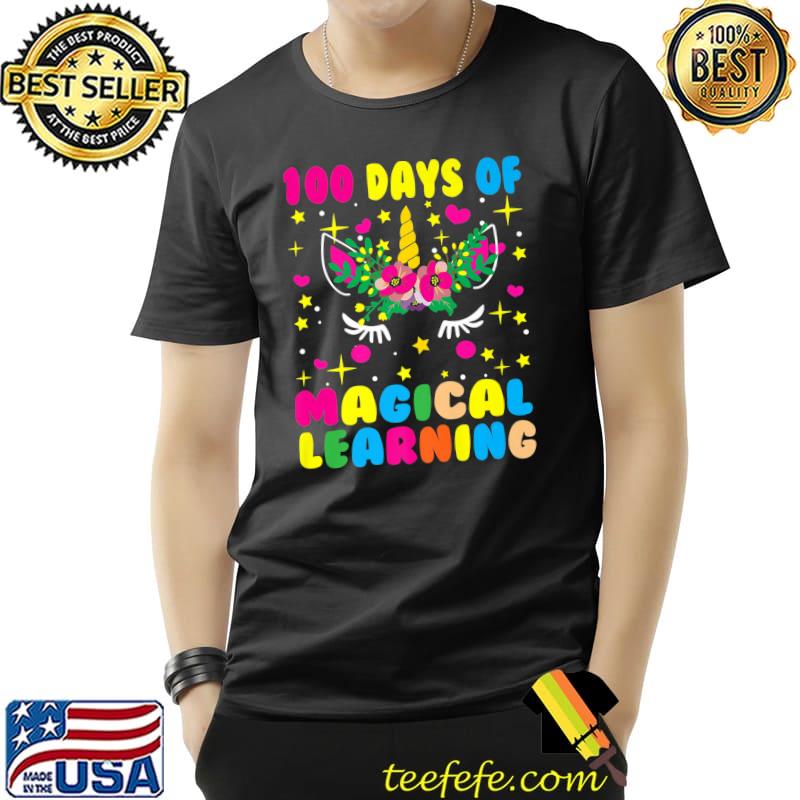 Happy 100 Days Of School Magical Learning Unicorn Face Gifts Flowers T-Shirt