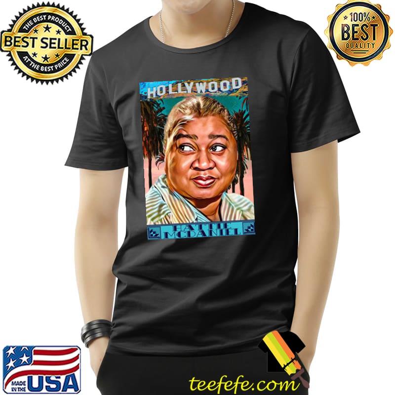 Hattie mcdaniel hollywood trending classic shirt