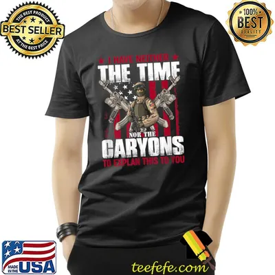 I Don't Have The Time Or The Crayons To Explain This You Veteran Gun Usa Flag Sarcasm T-Shirt