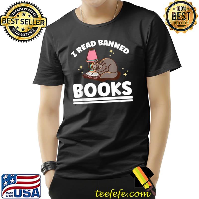 I read banned books cat library reading lover T-Shirt