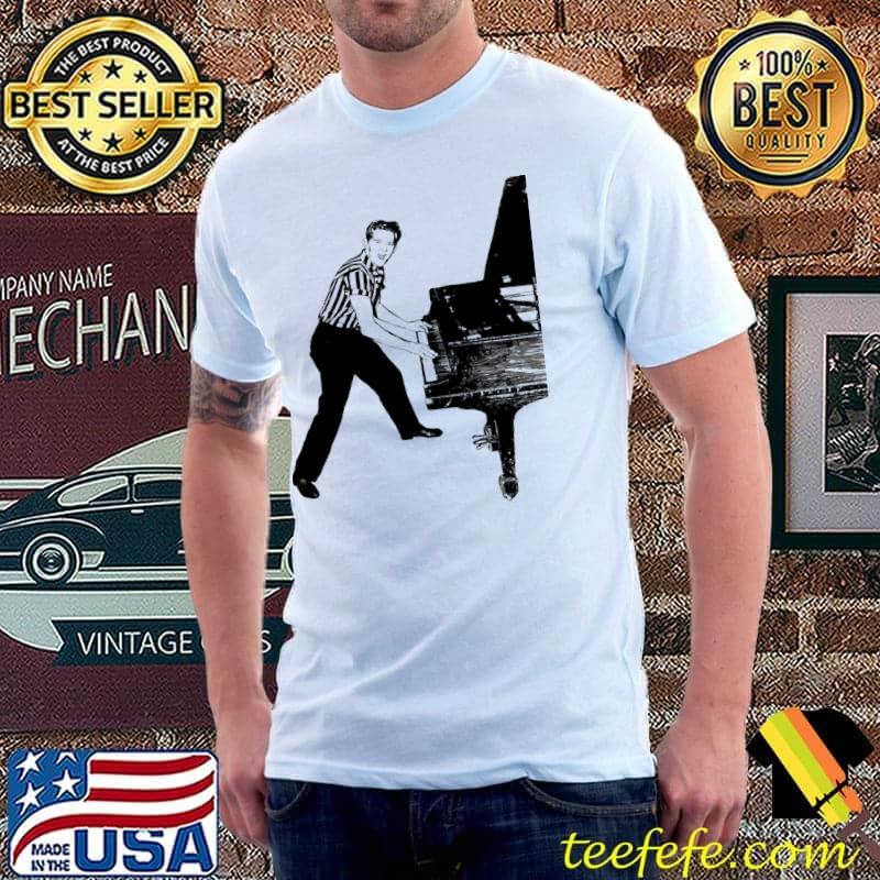 Jerry lee lewis play piano shirt