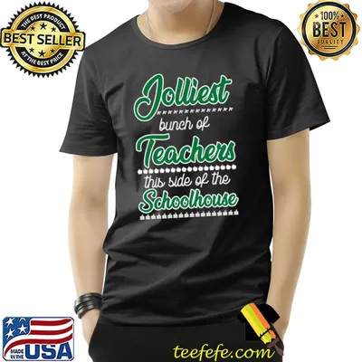 Jolliest Bunch Of Teachers This Side Of The Schoolhouse Apples T-Shirt