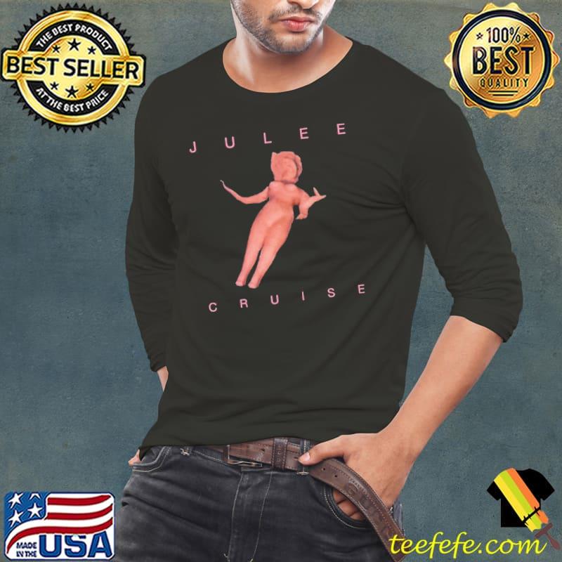 Julee cruise floating into the night trending s Long Sleeve Tee Julee cruise floating into the night trending s Long Sleeve Tee