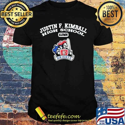 Justin F.Kimball High School Knights Shirt