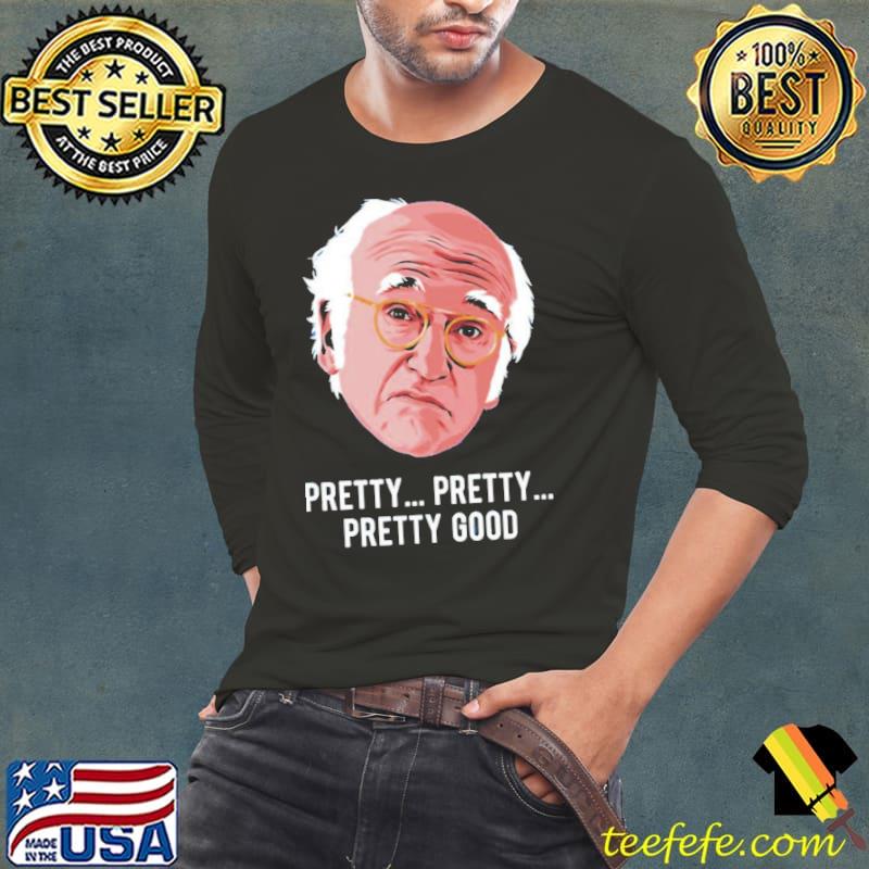 Larry david comedian funny saying classic hirt Long Sleeve Tee Larry david comedian funny saying classic hirt Long Sleeve Tee