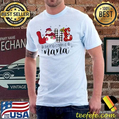 Love Being Called Nana Snowman Christmas Red Plaid T-Shirt