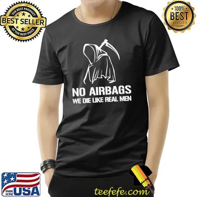 No air we die like real men grim reaper  classic shirt