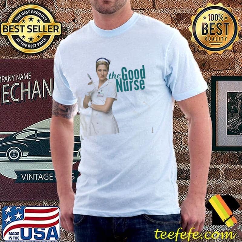Nurse jackie the good doctor take care of help people the good nurse shirt