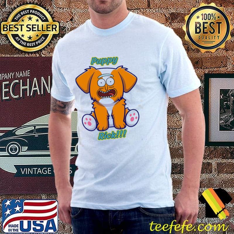 Puppy rick funny cartoon memes rick and morty classic  shirt