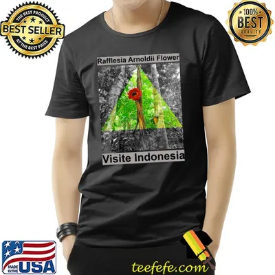 Rafflesia Arnoldii Flower Visite Indonesia T-Shirt