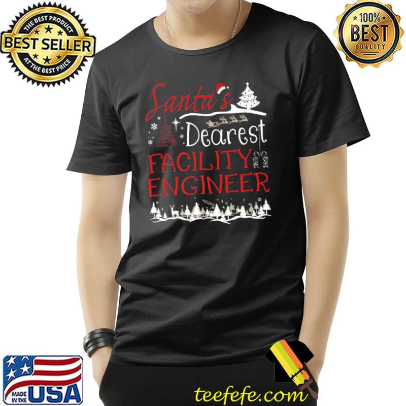 Santa's Dearest Facility Engineer Xmas Job Tree Christmas Santa Hat T-Shirt Santa's Dearest Facility Engineer Xmas Job Tree Christmas Santa Hat T-Shirt