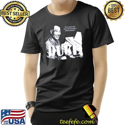Saying it without saying it jazz wisdom of duke ellington classic shirt