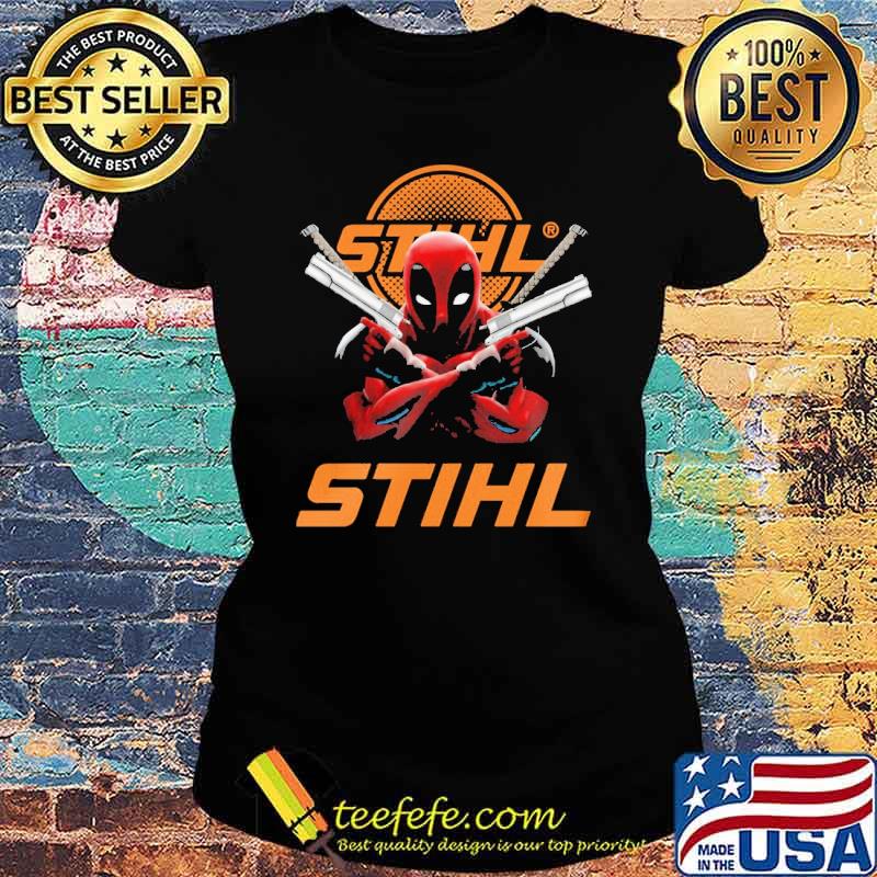 Stihl Deadpool Shirt Ladies tee Stihl Deadpool Shirt Ladies tee