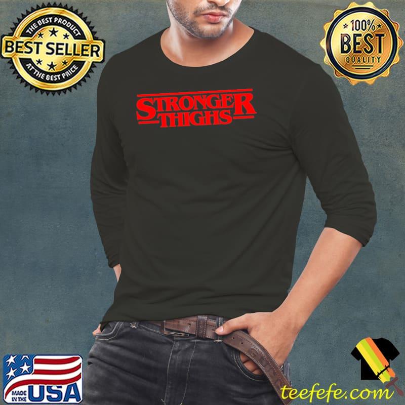 Stronger thighs exercise fitness runner stranger things classic s Long Sleeve Tee Stronger thighs exercise fitness runner stranger things classic s Long Sleeve Tee