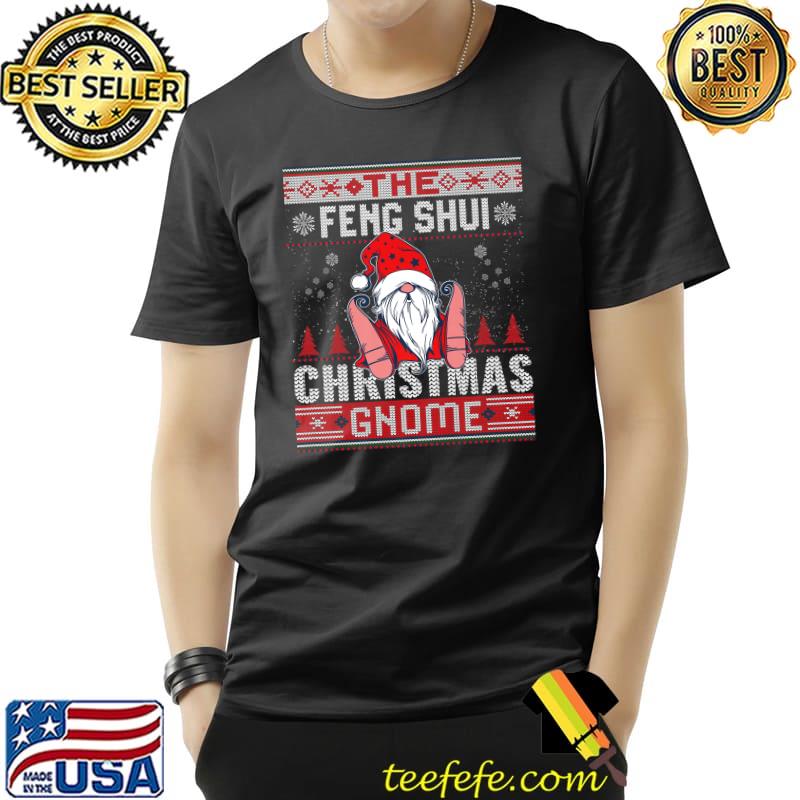 The Feng Shui Matching Group Christmas Gnome Ugly T-Shirt