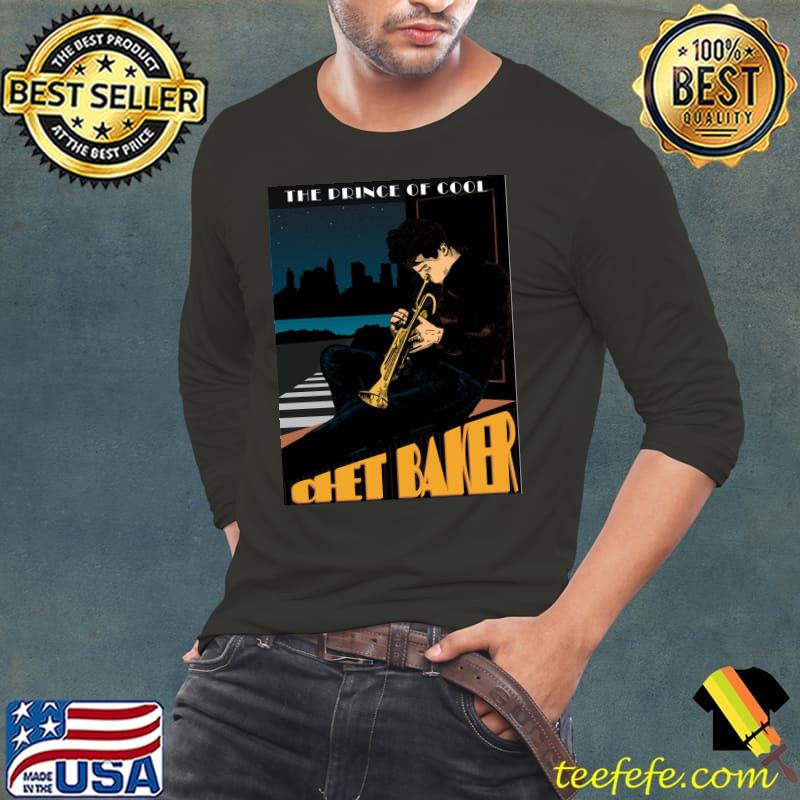 The prince of cool chet baker jazz s Long Sleeve Tee The prince of cool chet baker jazz s Long Sleeve Tee
