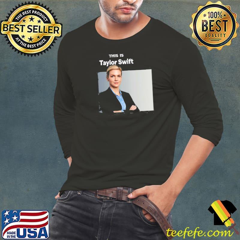 This is taylor swift kim wexler s Long Sleeve Tee This is taylor swift kim wexler s Long Sleeve Tee