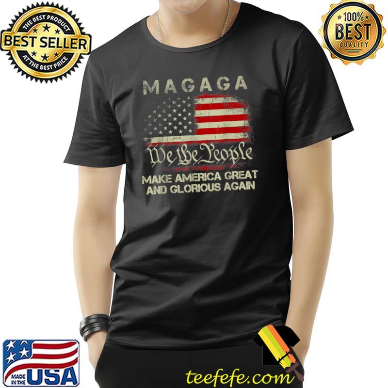 Vintage Donald Trump 2024 Magaga We The People Make America Great And Glorious Again Usa Flag T-Shirt