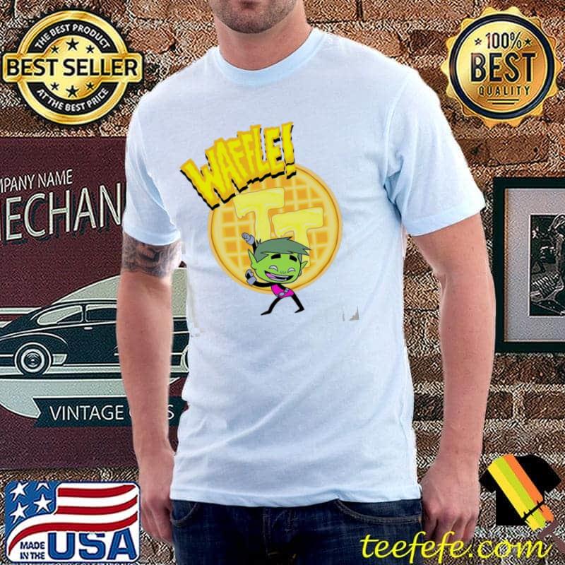 Wafflen Titans go shirt