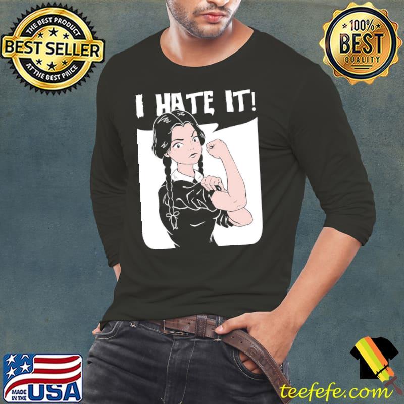 Wednesday addams I hate it classic s Long Sleeve Tee Wednesday addams I hate it classic s Long Sleeve Tee