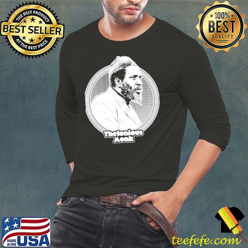 White portrait thelonious monk jazz music classic s Long Sleeve Tee White portrait thelonious monk jazz music classic s Long Sleeve Tee