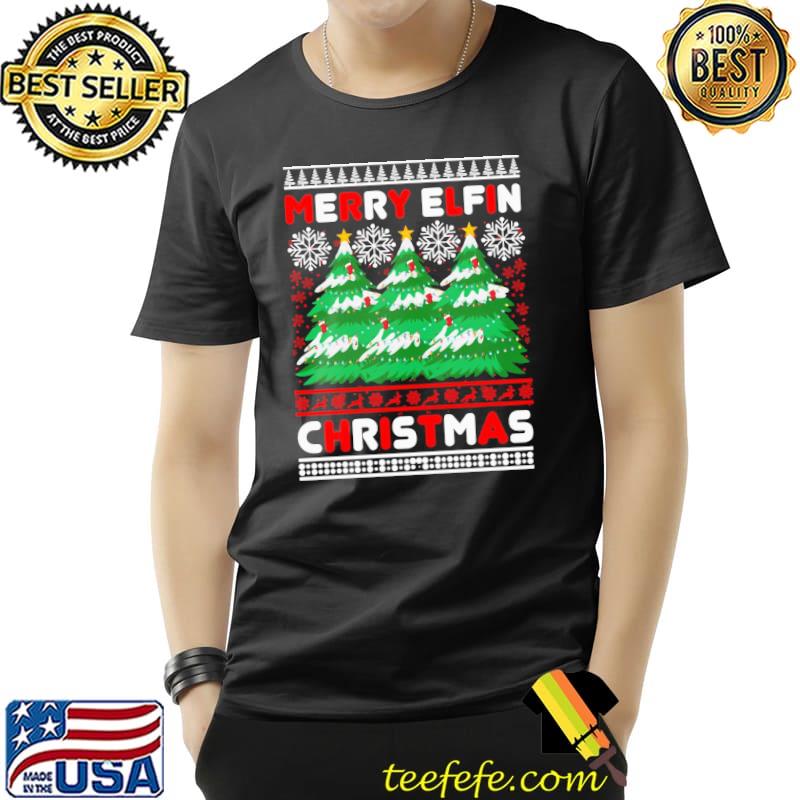 Xmas gifts merry elfin christmas ugly classic shirt