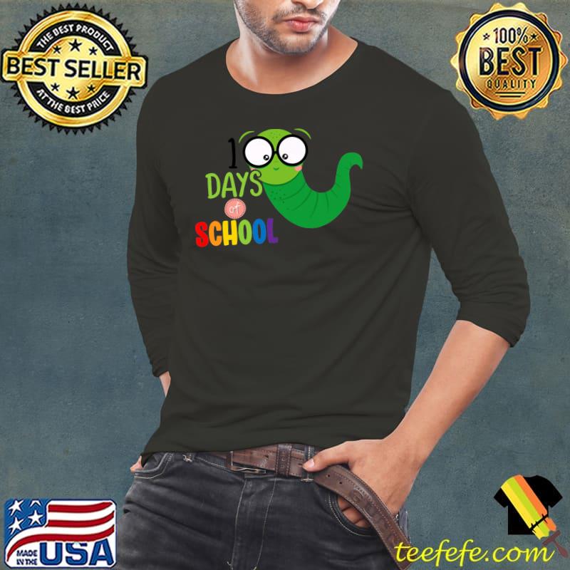 100 days of school kindergarten 100th day of school worm T-Shirt
