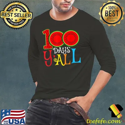 100 Days Y'all 100th Day Of School Watermelon Teacher T-Shirt