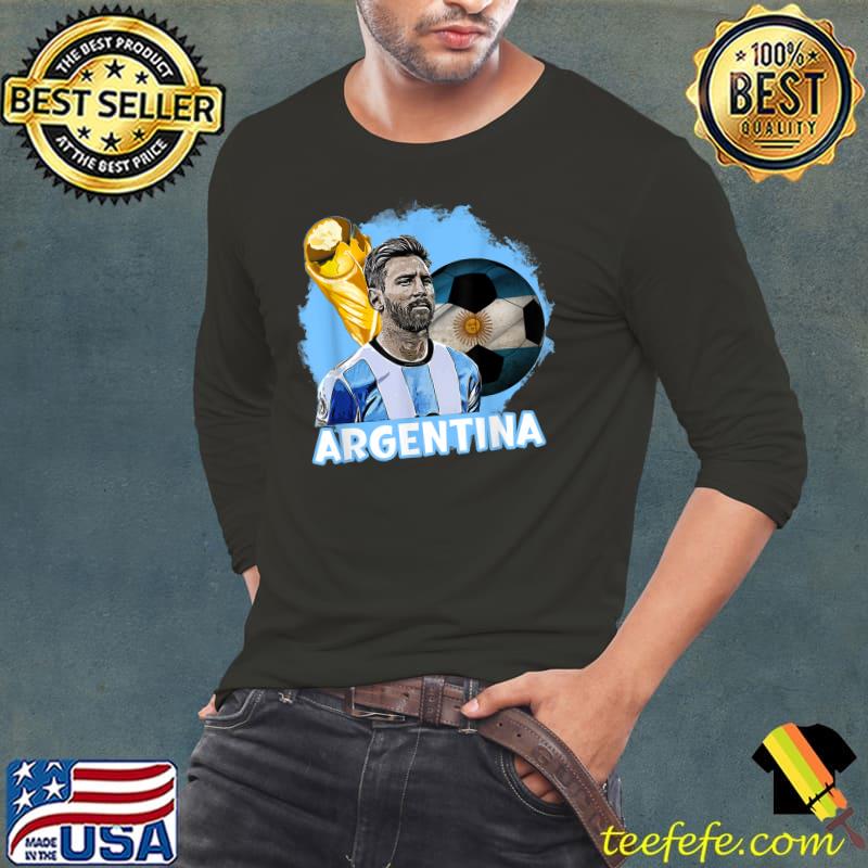 Argentina Flag Proud To Be Argentinian Cup Champion Legend Messi T-Shirt Argentina Flag Proud To Be Argentinian Cup Champion Legend Messi T-Shirt