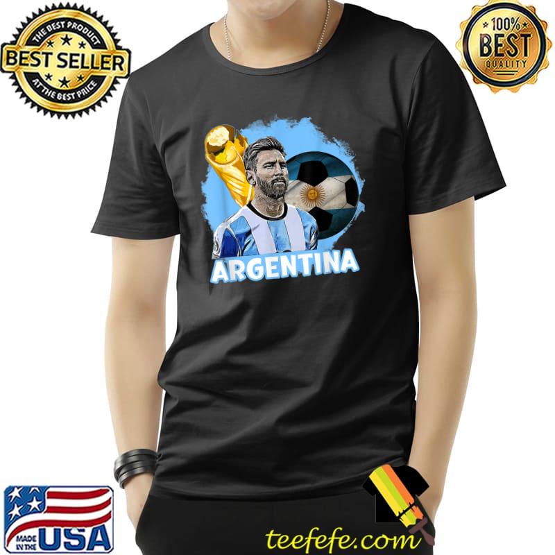Argentina Flag Proud To Be Argentinian Cup Champion Legend Messi T-Shirt Unisex Argentina Flag Proud To Be Argentinian Cup Champion Legend Messi T-Shirt Unisex