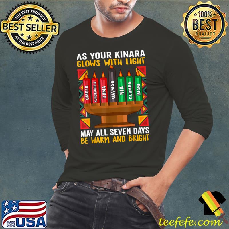 As your kinara glows with light may all seven days be warm and bright candles kwanzaa T-Shirt
