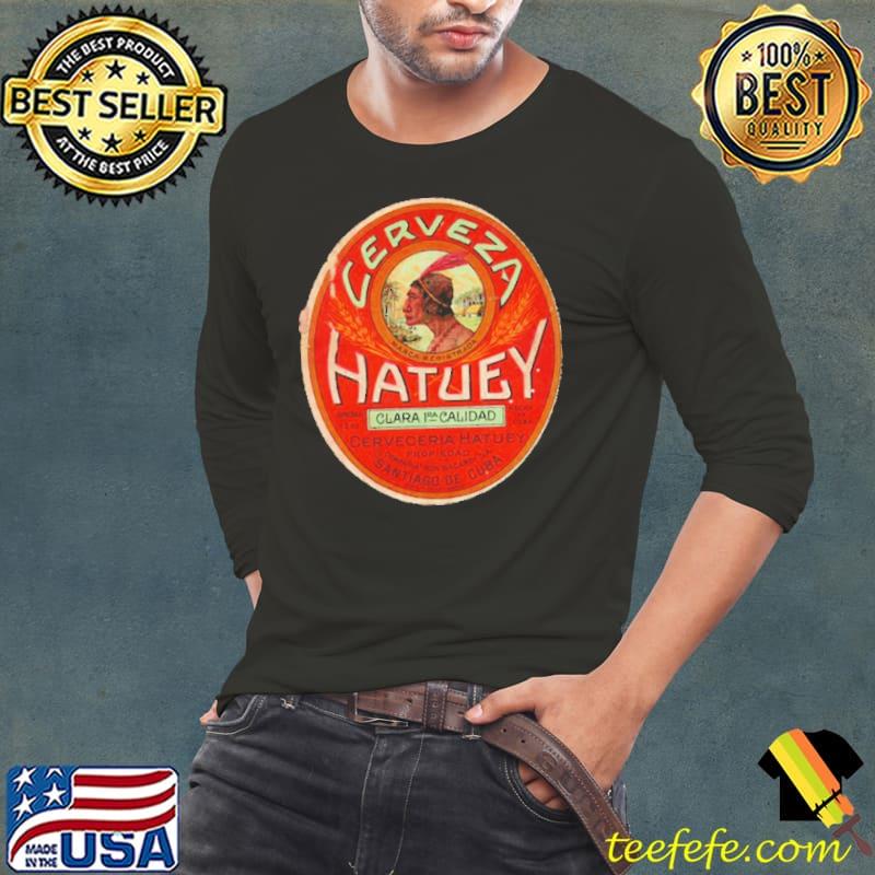 Astounding hatuey beer design classic s Long Sleeve Tee Astounding hatuey beer design classic s Long Sleeve Tee