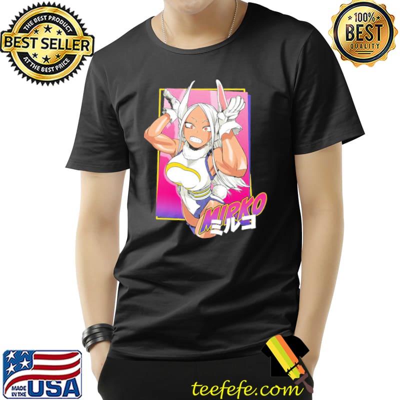Being cute mirko school hero boku my hero academia classic shirt