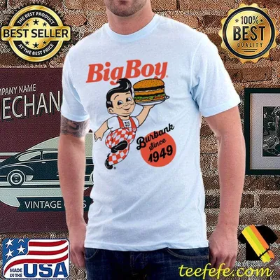 Bob's big boy burger burbank since 1949 shirt