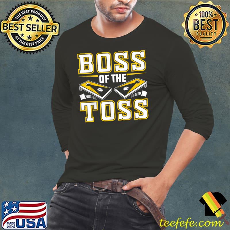 Boss Of The Toss Cornhole T-Shirt