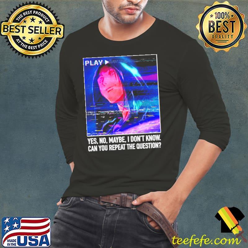 Can you repeat the question malcolm in the middle classic s Long Sleeve Tee Can you repeat the question malcolm in the middle classic s Long Sleeve Tee
