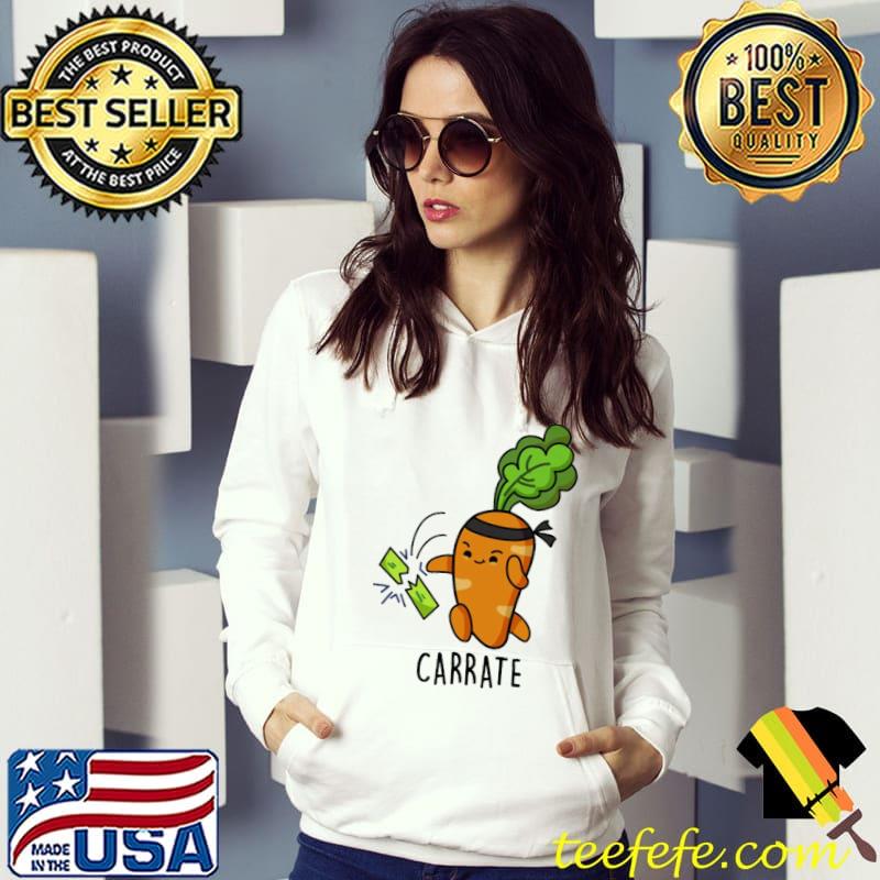 Carrate vegetable food pun carrot s Hoodie Carrate vegetable food pun carrot s Hoodie