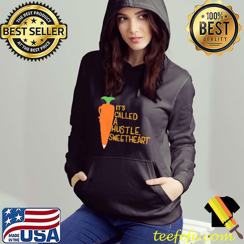 Carrot pen it's called a hustle sweetheart zootopia classic s Hoodie Carrot pen it's called a hustle sweetheart zootopia classic s Hoodie