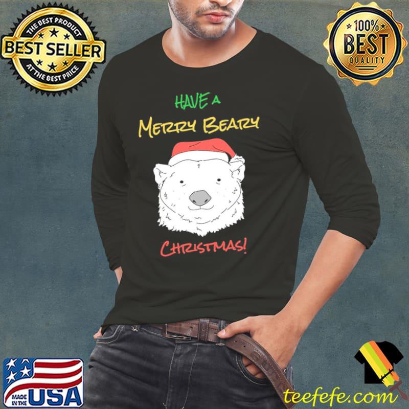 Christmas have a beary christmas premuim active classic s Long Sleeve Tee Christmas have a beary christmas premuim active classic s Long Sleeve Tee