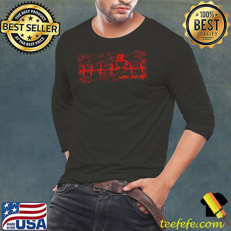 Coffee Time Sign Heartbeat Red T-Shirt