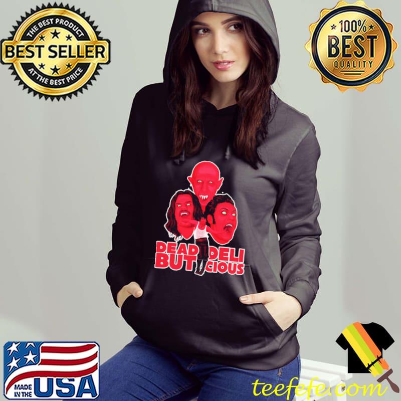 Dead but delicious what we do in the shadows art s Hoodie Dead but delicious what we do in the shadows art s Hoodie