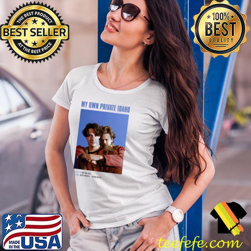 Directed by gus van sant my own private Idaho 1991 keanu reeves and river phoenix portrait classic s Ladies Tee Directed by gus van sant my own private Idaho 1991 keanu reeves and river phoenix portrait classic s Ladies Tee