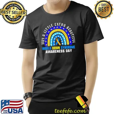 Down Syndrome Awareness Day Cute Rainbow 3 21 Little Extra Beautiful T-Shirt