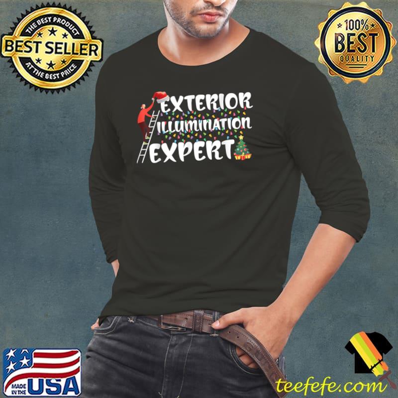 Exterior Illumination Expert Christmas Xmas Lights T-Shirt