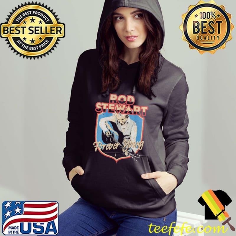 Forever young rod stewart classic s Hoodie Forever young rod stewart classic s Hoodie