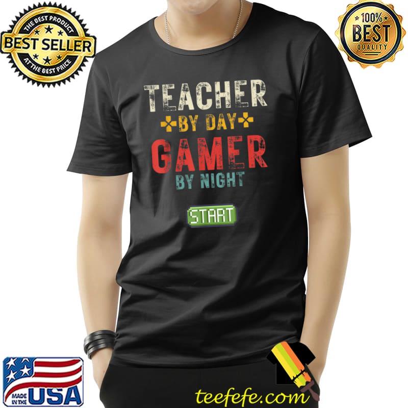 Gamers Teacher By Day Gamer By Night For Gamers Retro T-Shirt Unisex Gamers Teacher By Day Gamer By Night For Gamers Retro T-Shirt Unisex