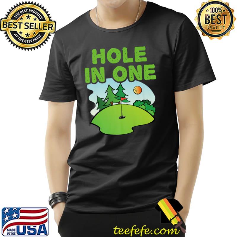 Golf Hole In One Golfer & Golfing Tree Sun T-Shirt